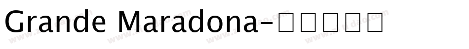 Grande Maradona字体转换